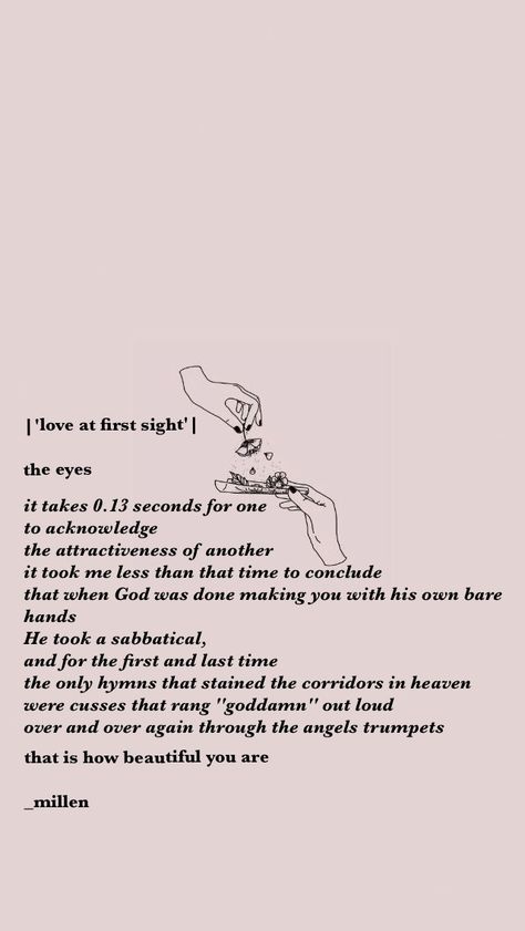 that is how beautiful you are #poetry #love #poetrycommunity #writersofinstagram #poem #quotes #poet #poetsofinstagram #writer #poems #art #lovequotes #writing #quoteoftheday #instagram #thoughts #quote #poetryinmotion #wordporn #writersofig #poetrylovers #writerscommunity #urdupoetry #ugpoetry #inspirationalquotes #poetryofinstagram #words #instagood #bhfyp At First Sight Quotes, Love At First Sight Quotes, Sight Quotes, Poems Art, Instagram Thoughts, Halloween Drawings, Writing Words, Poem Quotes, Love At First