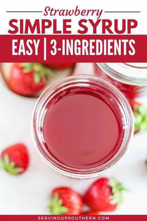 Simple Syrup For Cakes, Strawberry Syrup Recipes, Strawberry Simple Syrup, Homemade Lemonade Recipes, Drink Syrups, Simple Syrup Recipes, Make Simple Syrup, Homemade Syrup, Strawberry Topping