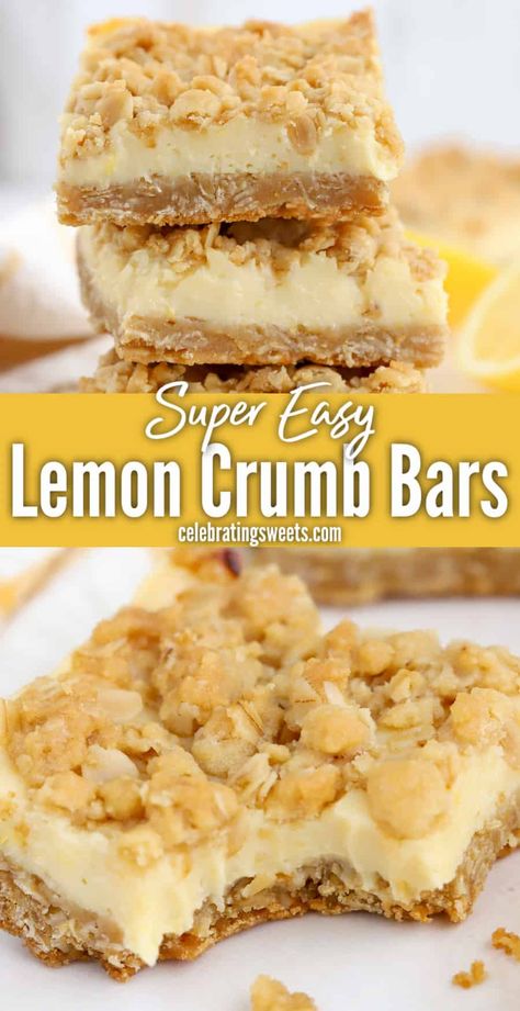 Brown Sugar Crumble Topping, Lemon Crumb Bars, Sweet Oatmeal, Desserts Lemon, Oatmeal Crust, Dessert Lemon, Lemon Bars Easy, Super Easy Desserts, Crumb Bars