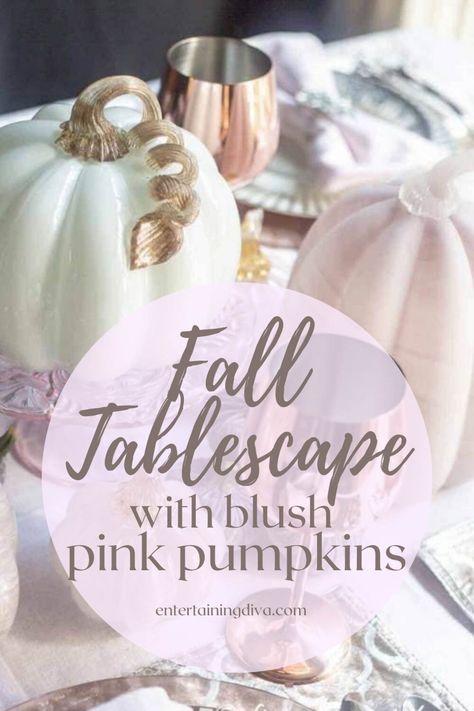 Beautiful Fall Tablescape With Blush Pink Pumpkins | Holidays and Events October Reception Ideas, Black Table Setting, Table Setting Spring, Fall Home Decor Living Room, Autumn Table Setting, Blue And White Tablescapes, Home Decor Ideas Fall, Diy Fall Home Decor, Copper Fall