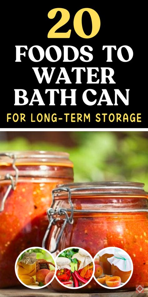 Discover water bath canning with these 20 foods perfect for preservation! Covering popular canning recipes for fruits, veggies, and sauces, this guide ensures you’re set for long-term storage with ease. Ideal for beginners, each recipe offers straightforward steps to successful canning. Save this pin to build a stocked pantry with flavorful, home-canned goods. Canning Jam Water Bath, Things To Water Bath Can, Canning Vegetables For Beginners, Canning For Survival, Foods For Long Term Storage, Ball Electric Water Bath Canner Recipes, Water Bath Vs Pressure Canning, Canning Baked Beans Water Bath, Water Bath Recipes