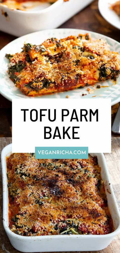 Tofu Casserole, Tofu Parmesan, Pressed Tofu, Wfpb Meals, Tofu Recipes Vegan, Vegan Casserole, Vegan Richa, Vegan Tofu, Comfort Food Recipes Dinners