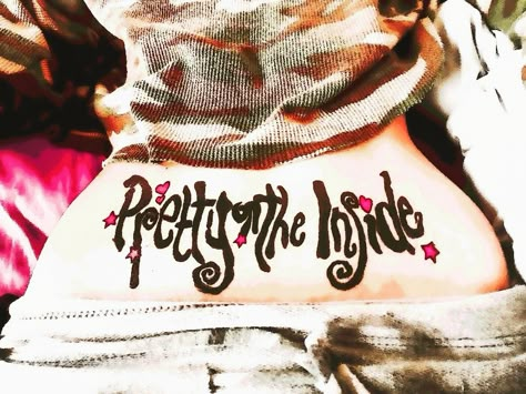 Inside Tattoo, Hole Tattoo, Hole Band, Pretty On The Inside, I Want A Tattoo, Small Tats, Lyric Tattoos, Girl Punk, Alt Clothes