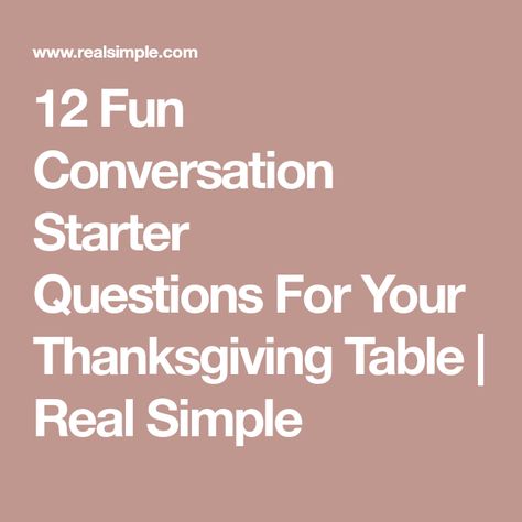 Table Talk Questions, Table Topics Questions, Thanksgiving Conversation Starters, Thanksgiving Questions, Funny Conversation Starters, Conversation Games, Table Topics, Conversation Starter Questions, Turkey Run