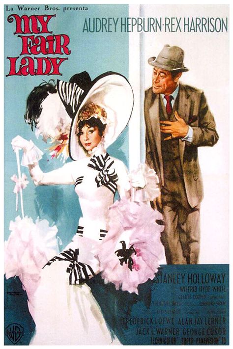 Broadway Posters, Hollywood Poster, Old Movie Posters, Classic Movie Posters, Movie Poster Wall, Woman Movie, Movie Covers, My Fair Lady, Cinema Posters