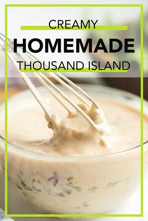 Creamy dressing in a clear glass bowl and a whisk showing the dressing. 1000 Island Dressing Recipe Homemade, Thousand Island Dressing Recipe Easy, 1000 Island Dressing Recipe, Thousand Island Sauce, Thousand Island Dressing Recipe, 1000 Island Dressing, Homemade Thousand Island, Homemade Thousand Island Dressing, 1000 Island