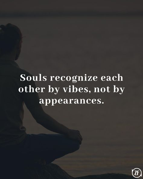 Souls Recognize Each Other, Soul Ties, Feed Your Soul, Engaging Content, Best Version Of Yourself, One Word, Good Vibes Only, Travel And Leisure, Be The Best