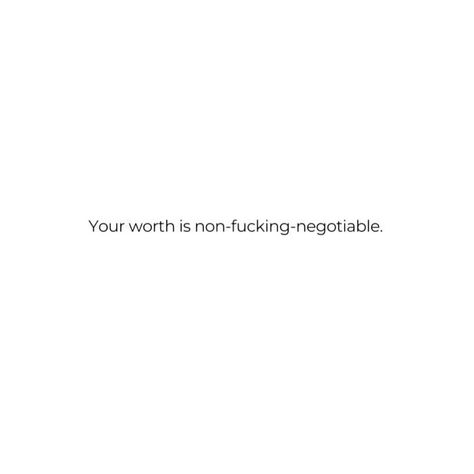 Know your worth. Stop negotiating and stand on it! Now Your Worth Quotes, Hope It Was Worth It Quotes, Stand For Yourself Quotes, Your Worth Quotes, Quotes About Worth, I Know My Worth Quotes, Standing Up For Yourself Quotes, Knowing Your Worth Quotes, Quotes About Knowing Your Worth