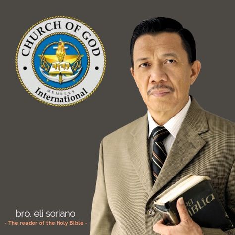 BRO. ELI SORIANO Ang Dating Daan, Bro Eli Soriano, Catwoman Comic, Forever Together, To God Be The Glory, The Glory, Holy Bible, Catwoman, God Bless