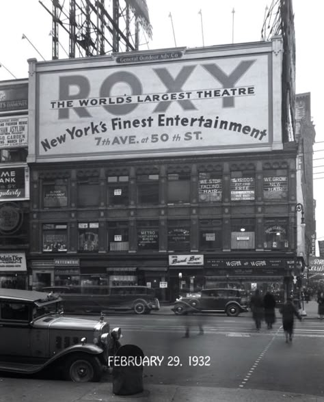 1932. Broadway at W. 47th St. Huge Billboard advertising the Roxy Theater at 7th and 50th St. Many stores street level and second floor, too many to list, click pic for better view. dcmny.org Roxy Theater, Historic Theater, Far Rockaway, Nyc Times Square, Billboard Advertising, Gordon Parks, Franklin D Roosevelt, 42nd Street, Queens Ny