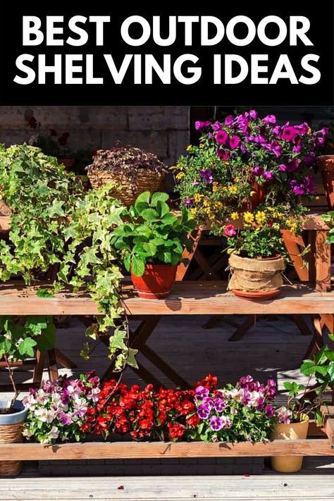 Having shelves outdoors is convenient for plants, collectables, toys, and so much more! In this article, we share some of our favorite ideas and review some of the best outdoor shelves on the market! Read more at OwnTheYard.com! Outdoor Shelves For Plants Patio, Outdoor Open Shelves, Outdoor Shelf For Plants, Outdoor Shelving Ideas Patio, Outdoor Shelving Ideas For Plants, Shelf Garden Outdoor, Outdoor Plant Shelf Ideas Diy, Planter Shelves Outdoor, Plant Shelf Ideas Outdoor