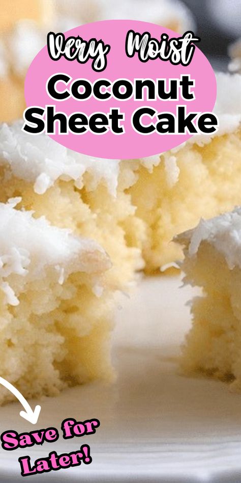 Very Moist Coconut Sheet Cake, Very Moist Coconut Sheet Cake Recipe, Small Batch Coconut Cake, Buttermilk Coconut Cake, Coconut Texas Sheet Cake Recipe, Simple Coconut Cake, Small Coconut Cake, Fresh Coconut Cake, Wet Coconut Cake