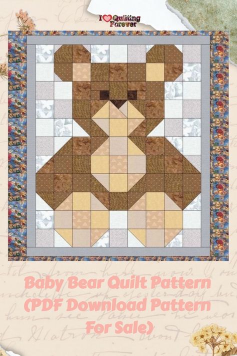 Baby Bear Quilt Pattern (PDF Download Pattern For Sale) Bear Quilt Pattern, Teddy Bear Quilt Pattern, Teddy Bear Quilt, Teddy Bear Crafts, Bear Quilts, Baby Boy Quilts, Baby Quilt Patterns, Bear Crafts, Boy Quilts