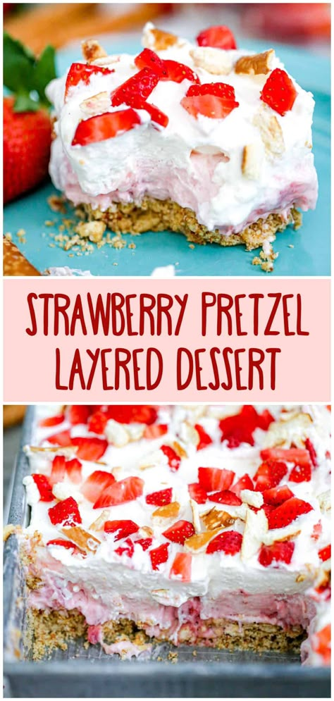 Strawberry Pretzel Layered Dessert Deserts Strawberry Summer Desserts, Strawberry Pretzel Dessert Easy, Strawberry And Pretzel Dessert, Strawberry Pretzel Dip, Strawberry Pretzel Trifle, Pretzel Strawberry Dessert, Pretzel Dessert Recipes, Summer Strawberry Desserts, Strawberry Cream Cheese Dessert