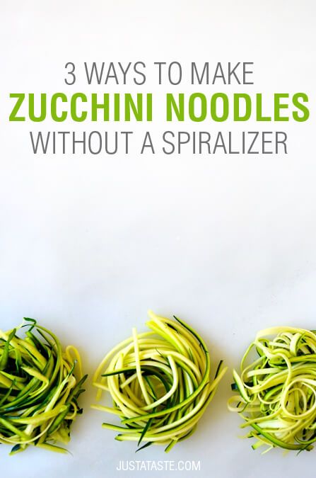 3 Ways to Make Zucchini Noodles Making Zucchini Noodles, Zucchini Noodle Recipes, Just A Taste, Fat Loss Foods, Veggie Noodles, Spiralizer Recipes, Zucchini Noodles, Zucchini Recipes, Noodle Recipes