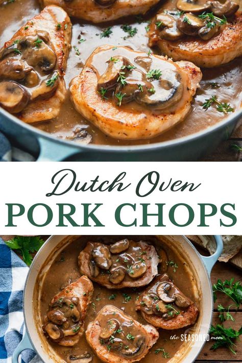 Tender and juicy Dutch oven pork chops are smothered in a flavorful mushroom gravy! The easy dinner comes together in about 30 minutes, and is delicious alongside mashed potatoes, a loaf of crusty bread, or a skillet of cornbread. Dutch Oven Pork Chops, Oven Steak Recipes, Pork Chops With Mushroom Gravy, Dutch Oven Pork, Braised Pork Chops, Oven Pork Chops, Mushroom Pork Chops, Pork Chops And Gravy, The Seasoned Mom