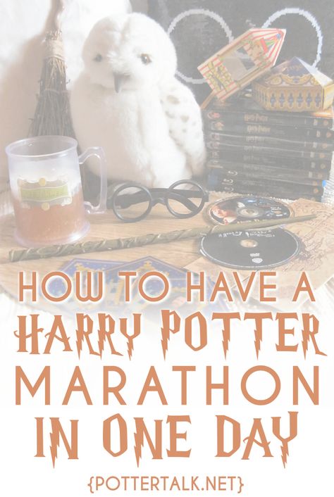 Potter Talk: How to Take the 24 Hour Harry Potter Movie Marathon Challenge Harry Potter Marathon Ideas, Marathon Motivation Quotes, Harry Potter Watch Party, Movie Marathon Ideas, The Burrow Harry Potter, Harry Potter Movie Marathon, Harry Potter Watch, Marathon Training Plan Beginner, Disney Movie Marathon