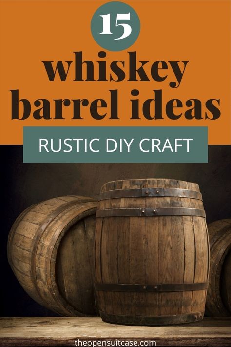 When Drinkers Craft: 15 Whiskey Barrel Ideas