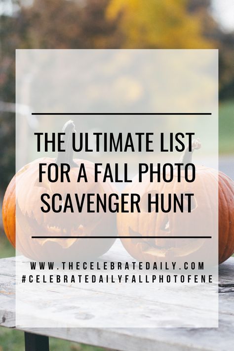 Get your camera ready for this Fall Photo Scavenger Hunt.  #cornmaze #party #fall #fallbucketlist #pumpkincarving #jackolanterns #fallleaves #fallfamilyactivities #fallfood #foodie #pumpkin #pumpkinpie #familyfocused #pumpkinspicelatte #fallhike #adventure #photography #photographs Fall Scavenger Hunt For Adults, Fall Photo Scavenger Hunt For Adults, Fall Photo Scavenger Hunt, Thanksgiving Photo Scavenger Hunt, Selfie Scavenger Hunt For Teenagers, Fall Picture Scavenger Hunt, Halloween Photo Scavenger Hunt, Autumn Photo Scavenger Hunt, Halloween Picture Scavenger Hunt