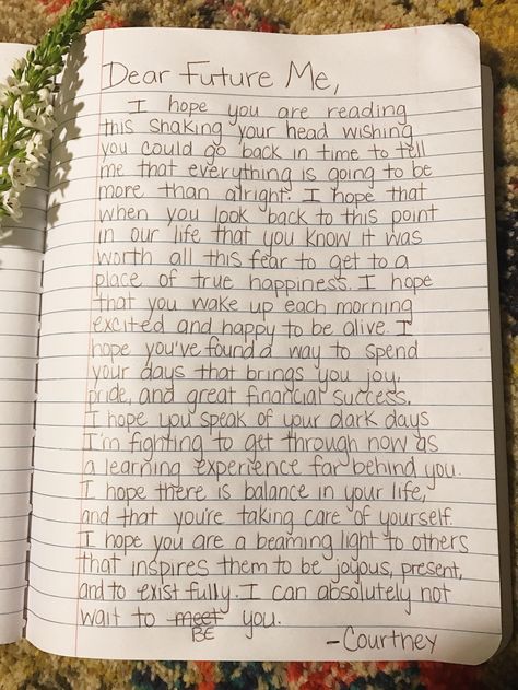 Writing a letter to your future self can be very therapeutic, and help you calm your mind to realize what you're working towards. Dear Future Me, Future Me, Writing A Letter, Future Self, Dear Future, A Letter, I Hope, Scrapbooking, Writing