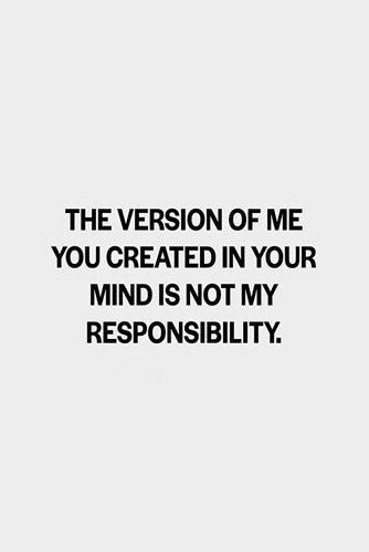 Beliefs Quotes, Not My Responsibility, My Responsibility, Most Famous Quotes, Motivational Sayings, Feel Good Quotes, Visual Statements, Reminder Quotes, Self Quotes