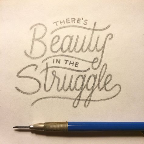 There's beauty in the struggle. Music Inspired Tattoos Song Lyrics, Life Is A Beautiful Struggle Tattoo, Beauty In The Struggle Tattoo, Song Lyrics As Tattoos, Song Lyrics With Drawings, There’s Beauty In The Struggle Tattoo, Struggle Tattoo, Beauty In The Struggle Lyrics, Beauty In The Struggle