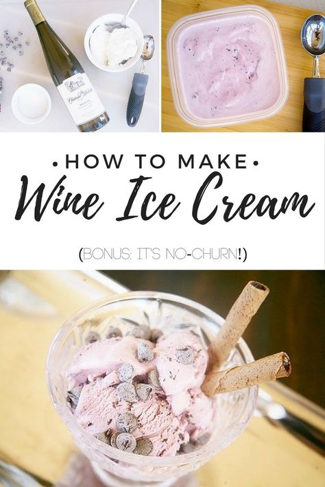 Alcohol Ice Cream Recipes, Wine Ice Cream Recipe, Alcoholic Ice Cream, Wine Ice Cream, Frozen Yogurt Popsicles, How To Make Wine, Boozy Ice Cream, Best Treats, Ice Cream Maker Recipes