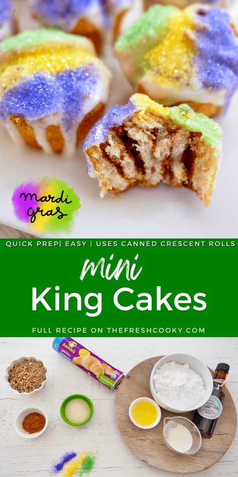 Easy King Cake Recipe, Mini King Cakes, Recipe With Crescent Rolls, Traditional King Cake, Mardi Gras Party Food, Mardi Gras Desserts, King Cake Bites, Kings Cake Cupcakes, King Cake Recipe Easy