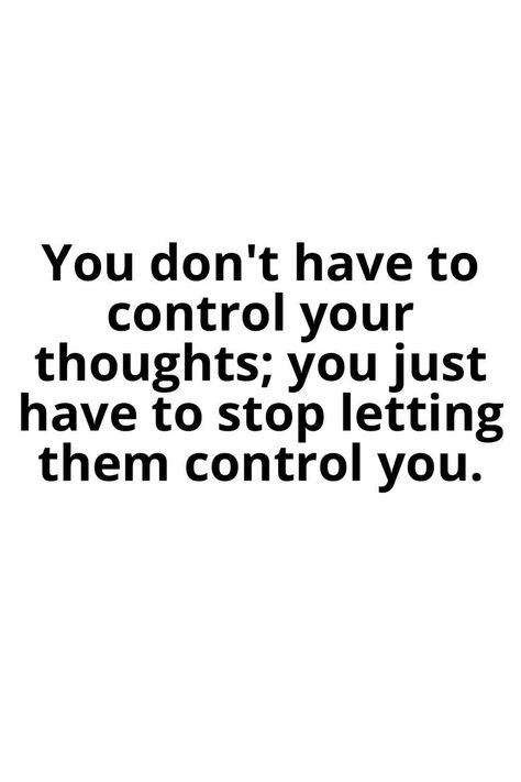 Control Your Thoughts, Thought Control, Dairy Free Breastfeeding, Turmeric Vitamins, No Control, Workout Pictures, Daily Inspiration Quotes, Mental And Emotional Health, Emotional Health