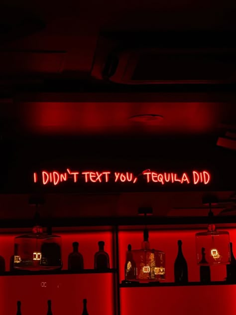 Alcohol Neon Sign, Club Quotes Party, Clubbing Quotes, Aesthetic Bar Club, Cool Neon Signs Quotes, Tequila Neon Sign, Red Neon Sign, Neon Signs Quotes, Hey Siri