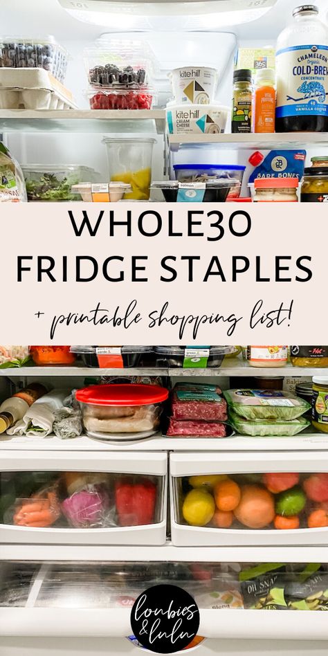 Whole 30 Menu, Paleo Grocery List, Whole Foods List, Whole30 Food List, Whole 30 Approved Foods, Whole Thirty, Whole30 Shopping List, Fridge Staples, Healthy Fridge