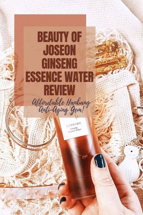 Review of the Beauty of Joseon Ginseng Essence Water, an affordable hanbang gem and K-Beauty anti-aging star! Beauty Of Joseon Essence, Ginseng Essence Water, Beauty Of Joseon Ginseng Essence, Beauty Of Joseon Face Wash, Beauty Of Joseon Skincare, Beauty Of Joseon Ginseng Essence Water, Beauty Of Joseon Ginseng Cleansing Oil, Korean Skincare Beauty Of Joseon, Essence Water