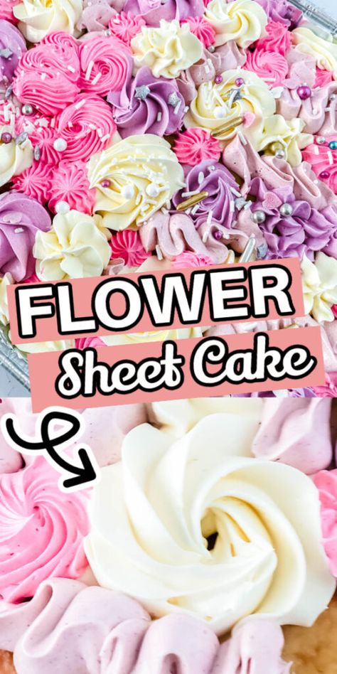 Sheet Cake With Flowers, Sweet Buttercream Frosting, Bread Pudding Dessert, Flower Birthday Cake, How To Decorate Cakes, Strawberry Crunch Cake, Pavlova Dessert, Cake Decorating Party, Desserts Cheesecake