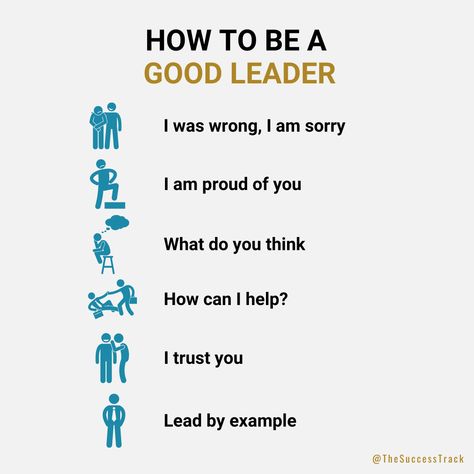 How To Be The Best Leader, How To Be A Good Leader At School, How To Be A Good Boss Leadership, How To Be A Leader At School, How To Become A Good Leader, What Makes A Good Leader, How To Be A Good Leader, Leader Ship Quotes, Being A Good Leader