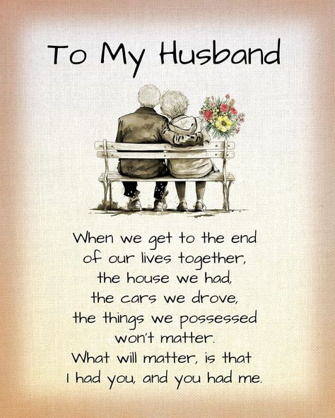 Amazon.com: "To My Husband - All That Matters"- Inspirational Love & Marriage Wall Art Print - 8 x 10"-Ready to Frame. Loving Wall Decor Perfect for Spouses, Newlyweds, & BFF's. Great Wedding & Anniversary Gift! : Handmade Products Anniversary For Husband Quotes, Happy Anniversary To My Husband Funny, Anniversary Cards Handmade For Husband, Wedding Anniversary To My Husband, Marriage Anniversary Quotes For Husband, Husband Anniversary Quotes, Marriage Quotes For Husband, Wedding Anniversary Quotes For Husband, Funny Wedding Anniversary Quotes