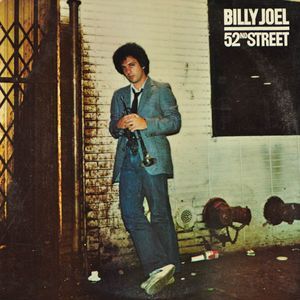 Billy Joel - 52nd Street (Vinyl, LP, Album) at Discogs Piano Man Billy Joel, Failing Grades, 80s Musicians, Khia Lopez, William Martin, Singer Song Writer, Photography Posters, Radio Silence, 9 Songs