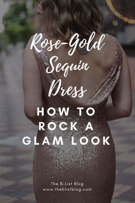 Rose Gold Sequin Dress Long Sleeve, Rose Gold Dress Accessories, Gold Sequin Dress Accessories, Jewelry With Sequin Dress, Rose Gold Dress Cocktail, Rose Gold Sequin Dress Long, Rose Gold Dress Outfit, Gold Sequin Dress Outfit, Sparkle Dress Outfit