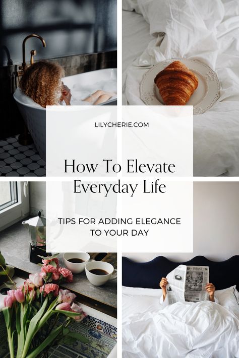 In this blog post, I’m sharing various ways to elevate your everyday life by infusing it with touches of luxury, making even the simplest routines feel extraordinary. Feminine Things To Do, Elegant Routine, Get My Life Together Aesthetic, Elegant Lady Aesthetic, Life Themes, Classy Lifestyle, Elegant Life, Motivation For Life, Elegant Lifestyle