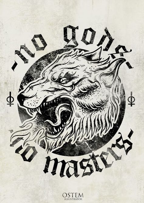 no gods-no masters Illustration Tumblr, No Gods No Masters, Dark Tattoo, Wolf Tattoo, Flash Art, Wolf Art, A Wolf, Cool Logo, Tattoo Sketches