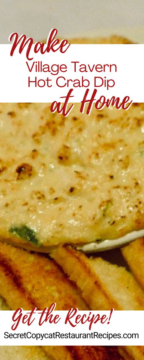 Hot Cheese Dip Recipes, Can Crab Meat Recipes, Cajun Crab Dip, Taverns Recipe, Village Tavern, Hot Crab Dip Recipe, Crab Restaurant, Crab Dip Recipe, Canned Crab Meat