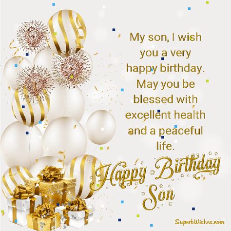 Happy Birthday Son Wishes Gif, Happy Birthday To My Wonderful Son, Birthday Wishes For My Son Messages, Happy Birthday Son Gif Images, Happy Birthday Wishes Son From Mom, Happy 23rd Birthday Son, Happy Birthday Son From Dad, My Son Birthday Wishes, To My Son On His Birthday