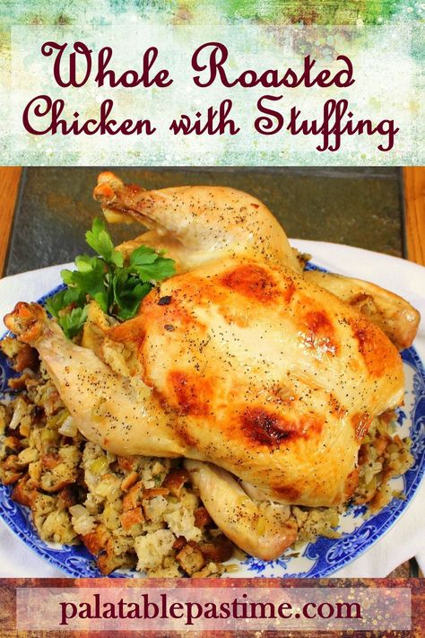 Whole Roasted Chicken with Stuffing is an easy way to both bake dressing inside the chicken but still have it be at a safe eating temperature. Stuffed Whole Chicken Recipes Baked, Roasted Chicken With Stuffing, Chicken With Stuffing, Baked Stuffed Pork Chops, Roast A Chicken, Sage Stuffing, Leftover Meatloaf, Whole Chicken Recipes, Whole Roasted Chicken