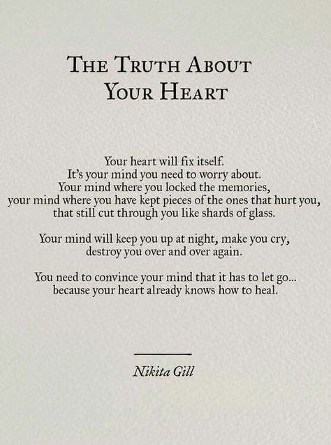 This is gunny because what it fails to mention is that the heart can only heal itsrlf so many times. It then becomes cold scared up and hardrned so as to mot get hirt anymore or ever again. You see you can only go through so much and deal with so much before you become cold and not let anyone or anything into it any longer Citation Force, Fear Quotes, Nikita Gill, Motivation Positive, Poem Quotes, Quotes About Strength, Poetry Quotes, Pretty Words, Inspirational Quotes Motivation