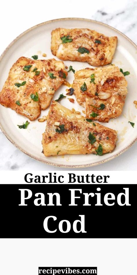 Easy pan fried recipe that's quick and easy. This garlic butter stove top cod is flavorful and delicious. Stove Top Cod Recipes, Grilled Cod Recipes, Pan Seared Cod, Fried Cod Recipes, How To Cook Cod, Pan Fried Cod, Fried Cod Fish, Instant Pot Seafood, Seared Cod