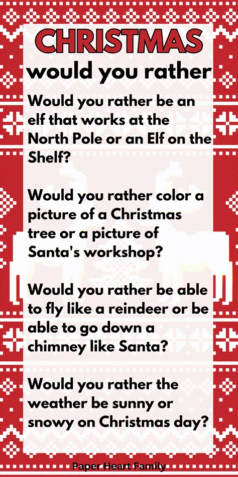 80 Christmas Would You Rather Questions For Kids | Would You Rather For Kids, Christmas Would You Rather For Kids, Christmas Would You Rather, Would You Rather Christmas, Would You Rather Valentines Day For Kids, Would You Rather Questions For Kids, Would You Rather Christmas Kids, Valentine’s Day Would You Rather For Kids, Would U Rather Question For Teens