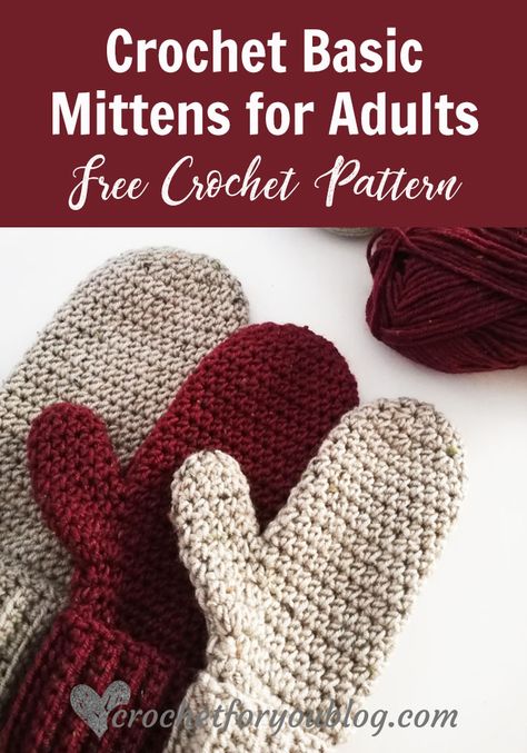 Crochet Basic Mittens Pattern For Adults - Crochet For You #crochetmittens #freecrochetpattern Crocheted Mittens, Crochet Baby Mittens, Crochet Mitts, Crochet Mittens Free Pattern, Crochet Mittens Pattern, Glove Pattern, Crochet Gloves Pattern, Gloves Pattern, Crochet Fingerless Gloves