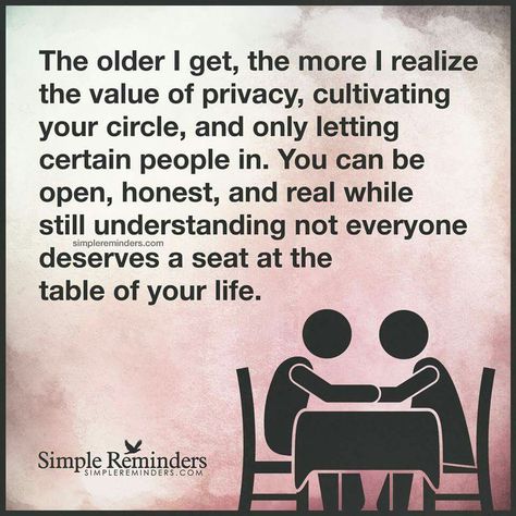 Not everyone deserves a seat at the table of your life. Drama Free Life Quotes, Free Life Quotes, Us Quotes, Be Selective, Drama Free, The Older I Get, Simple Reminders, Getting Older, Free Life