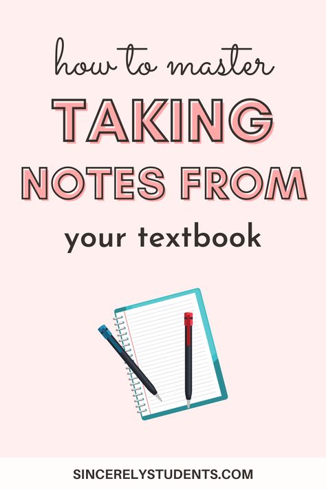 Learn the right way to take notes from your textbook and start taking notes like a 4.0 student. Follow these simple but foolproof steps now and master the note-taking proces. #notes #takingnotes #takenotes Textbook Notes Ideas, Best Way To Take Notes From A Textbook, Take Notes From Textbook, Grad School Note Taking, Textbook Notes Templates, Online Note Taking, Textbook Note Taking, How To Take Textbook Notes, Taking Notes From Textbook