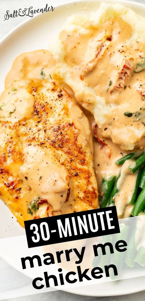 a plate with chicken, mashed potatoes, green beans, and text overlay that reads 30 minute marry me chicken Salt And Lavender Recipes, Lunch Recipes Chicken, Easy Marry Me Chicken, White Beans Recipe, Chicken Recipes For Two, Quick Chicken Dinner, Marry Me Chicken Recipe, White Bean Recipes, Dinner Recipes Quick