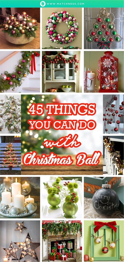 You might be familiar with the Christmas ball as your Christmas tree decoration. The thing that you should know is that it can be surely used for other decoration things in your house. It could be really varied just like other Christmas stuff that is commonly used to beautify many spots in your house. #christmasball #christmasdecoration Christmas Ball Trees Diy, Christmas Decorations With Baubles, Diy Christmas Balls Decorations, Christmas Decor With Ornament Balls, Christmas Balls Ideas Decoration, Decoration With Christmas Balls, Decorations With Ornament Balls, Christmas Ornament Ball Ideas, Ornaments With Fairy Lights